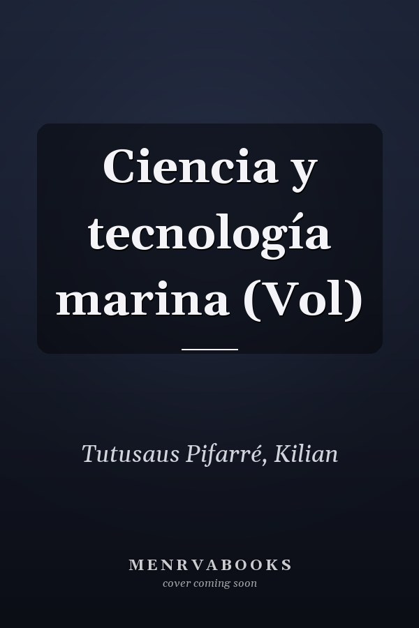 Ciencia y tecnología marina (Vol)