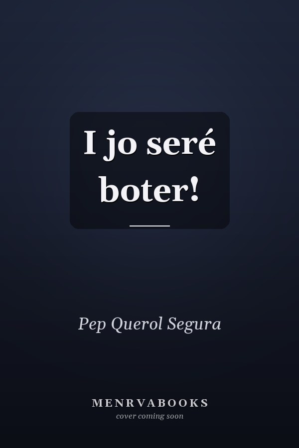 I jo seré boter!