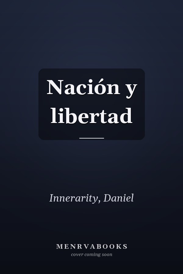 Nación y libertad