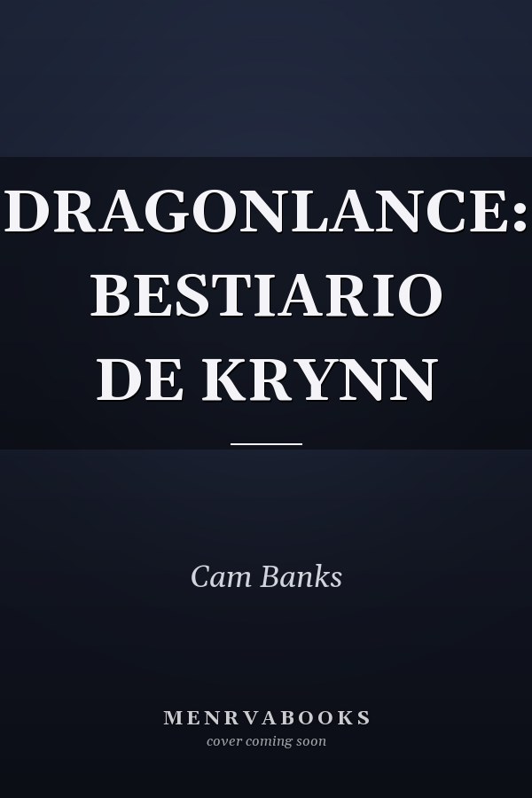 DRAGONLANCE: BESTIARIO DE KRYNN