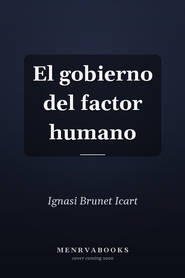 El gobierno del factor humano