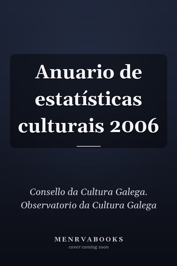 Anuario de estatísticas culturais 2006