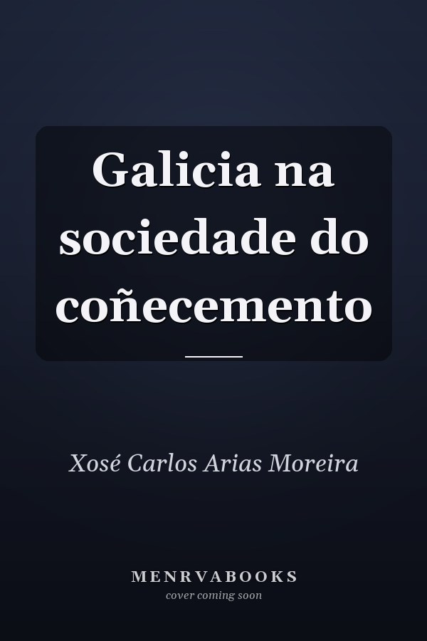 Galicia na sociedade do coñecemento