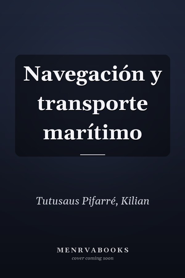 Navegación y transporte marítimo