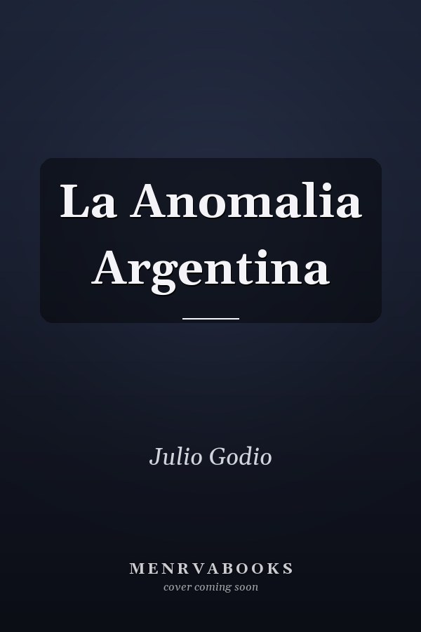 La Anomalia Argentina