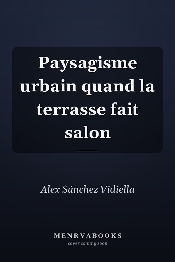 Paysagisme urbain quand la terrasse fait salon