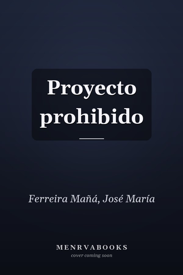 Proyecto prohibido