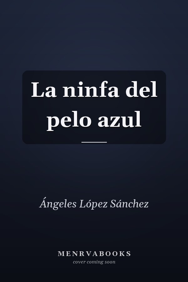 La ninfa del pelo azul