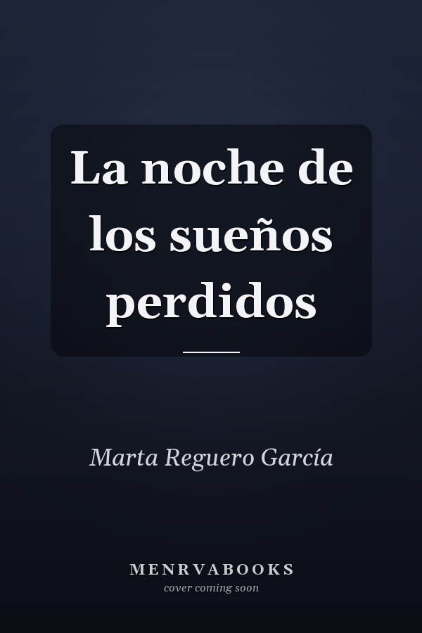 La noche de los sueños perdidos