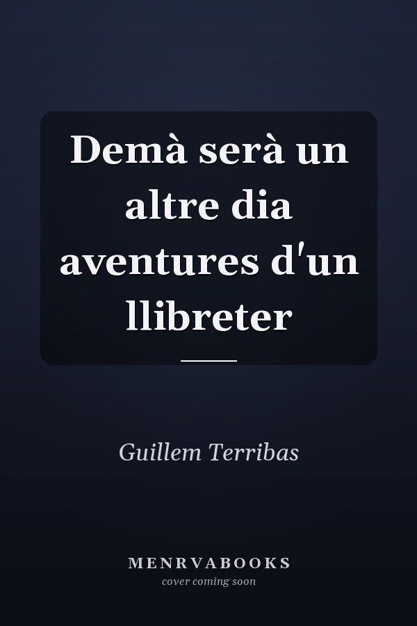 Demà serà un altre dia aventures d'un llibreter