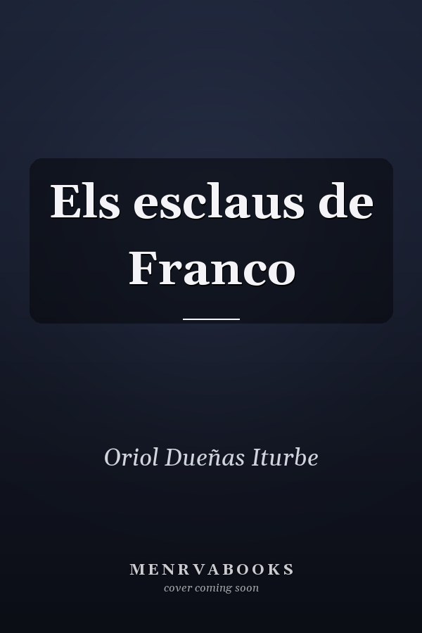 Els esclaus de Franco