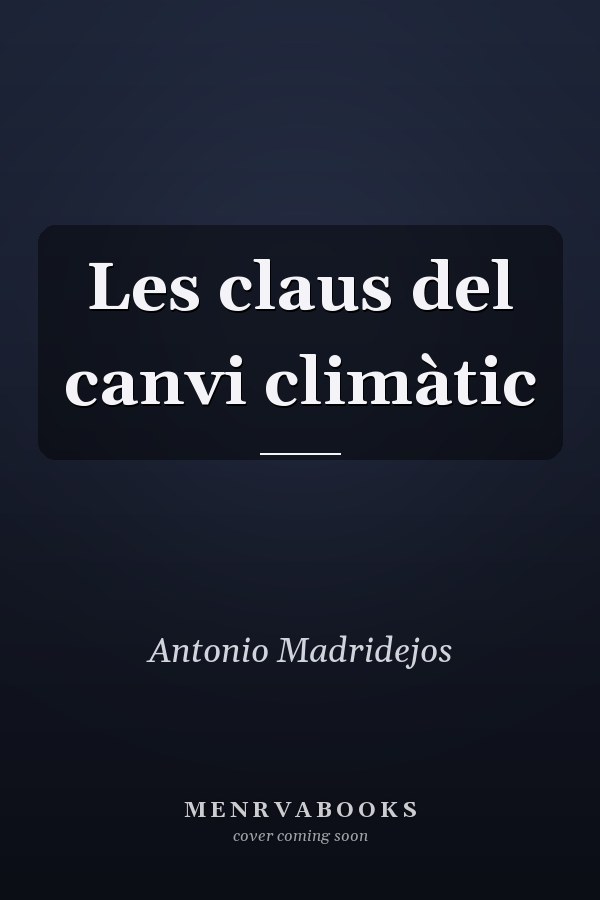 Les claus del canvi climàtic
