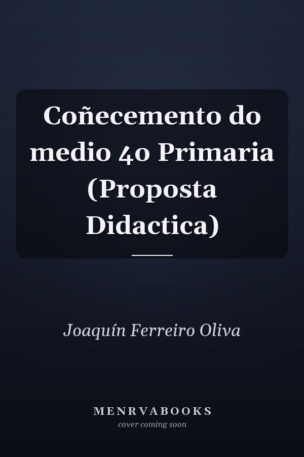 Coñecemento do medio 4o Primaria (Proposta Didactica)