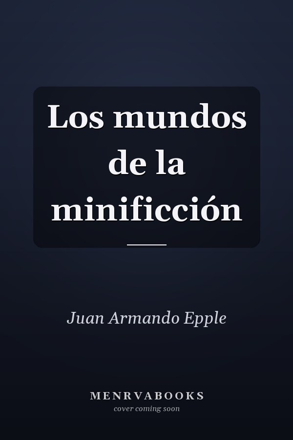 Los mundos de la minificción