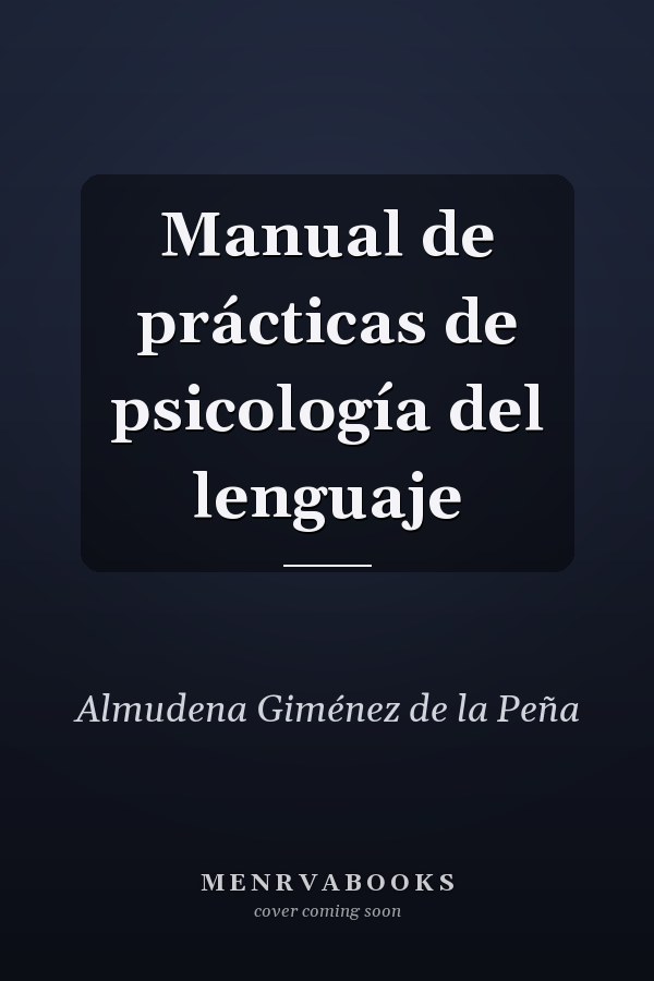 Manual de prácticas de psicología del lenguaje
