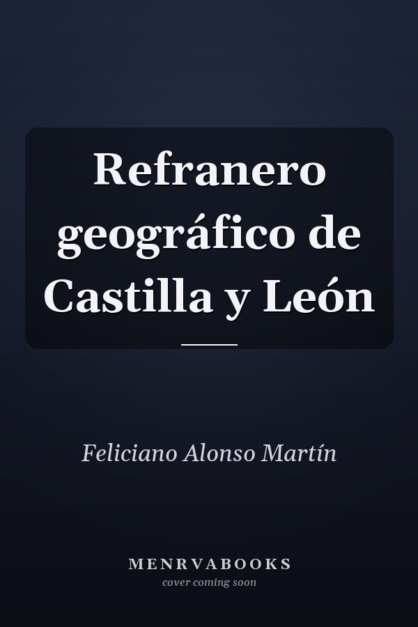 Refranero geográfico de Castilla y León
