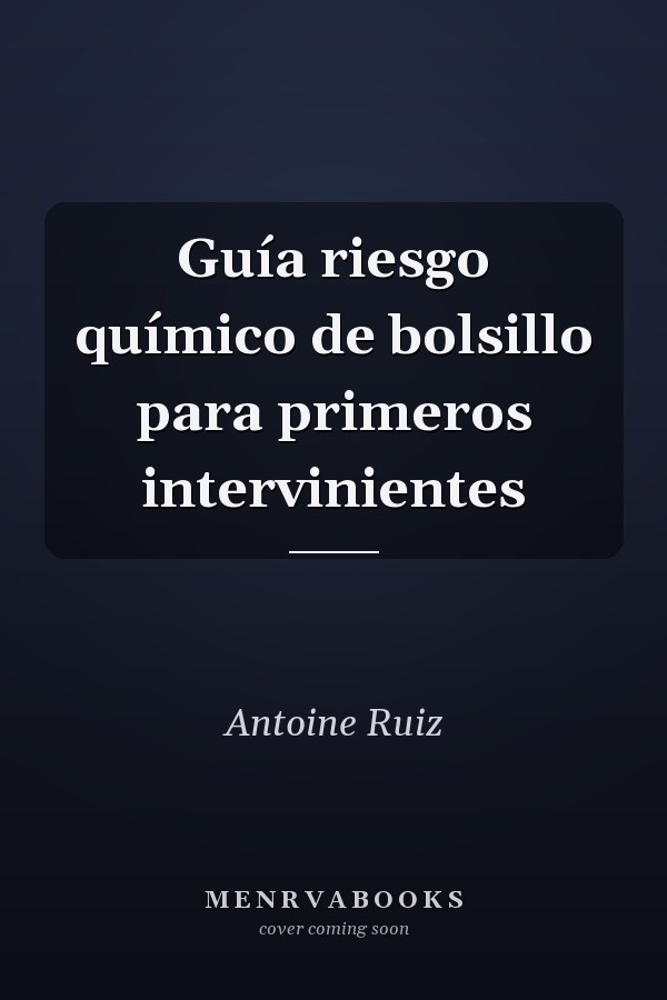 Guía riesgo químico de bolsillo para primeros intervinientes