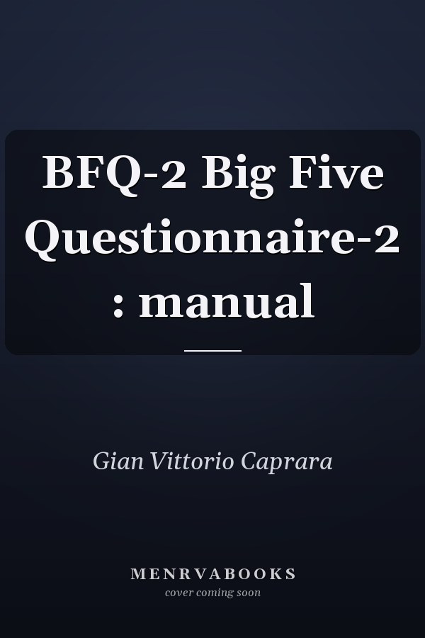 BFQ-2 Big Five Questionnaire-2 : manual
