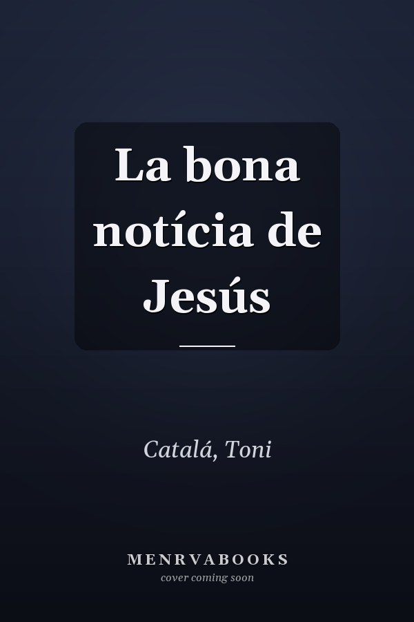 La bona notícia de Jesús