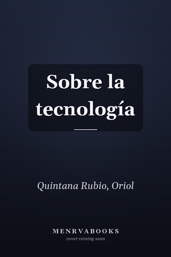 Sobre la tecnología