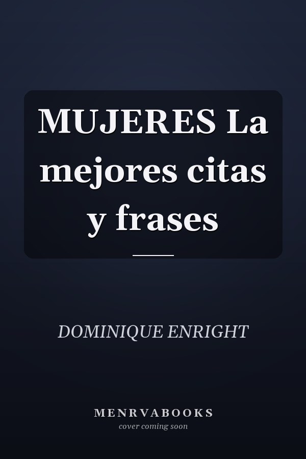 MUJERES La mejores citas y frases