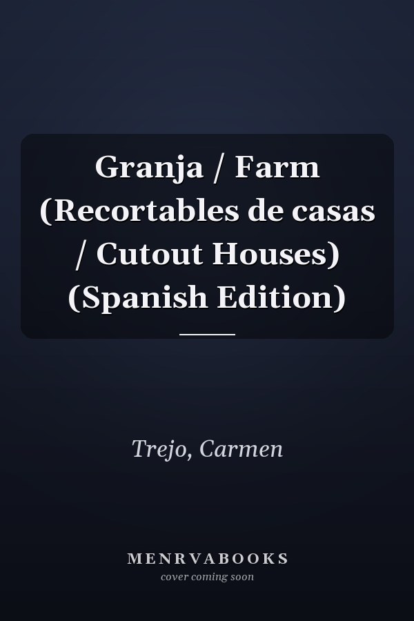 Granja / Farm (Recortables de casas / Cutout Houses) (Spanish Edition)