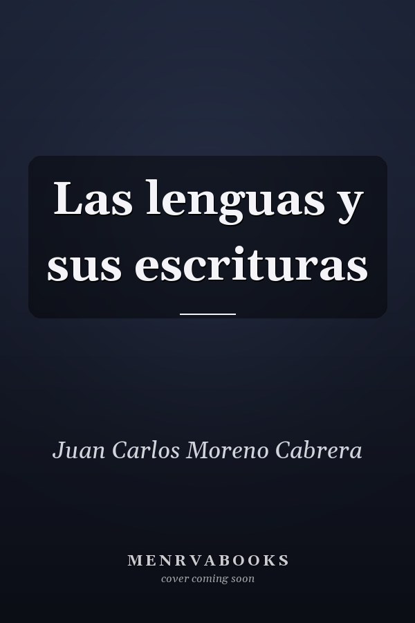 Las lenguas y sus escrituras