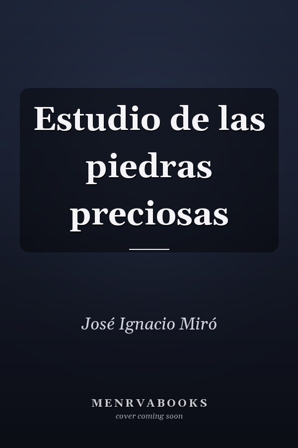 Estudio de las piedras preciosas