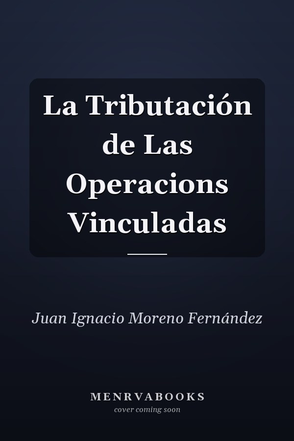 La Tributación de Las Operacions Vinculadas