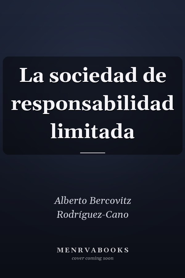 La sociedad de responsabilidad limitada