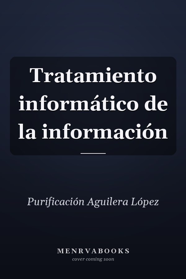 Tratamiento informático de la información