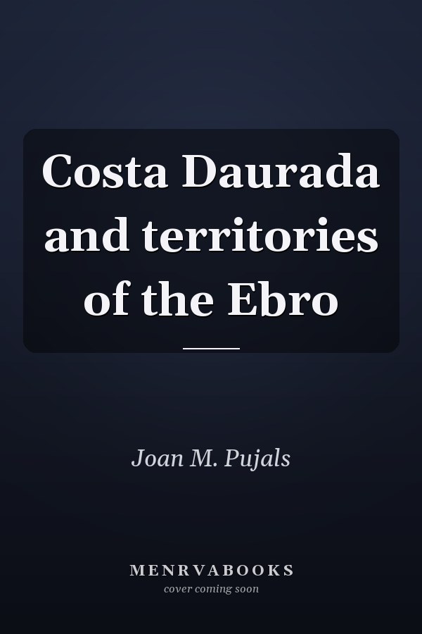 Costa Daurada and territories of the Ebro
