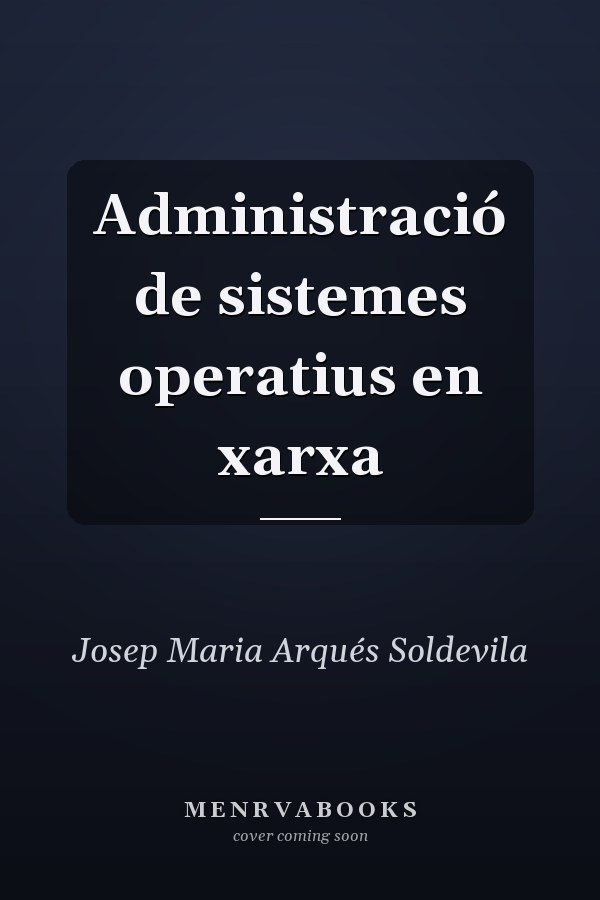 Administració de sistemes operatius en xarxa