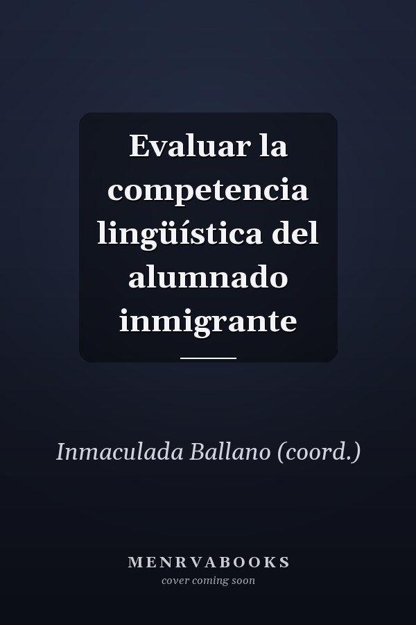 Evaluar la competencia lingüística del alumnado inmigrante