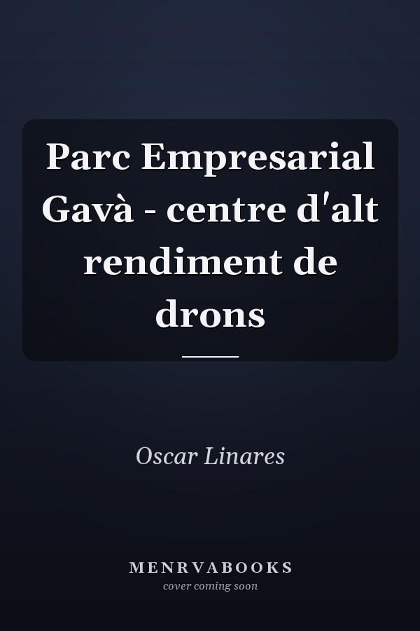 Parc Empresarial Gavà - centre d'alt rendiment de drons