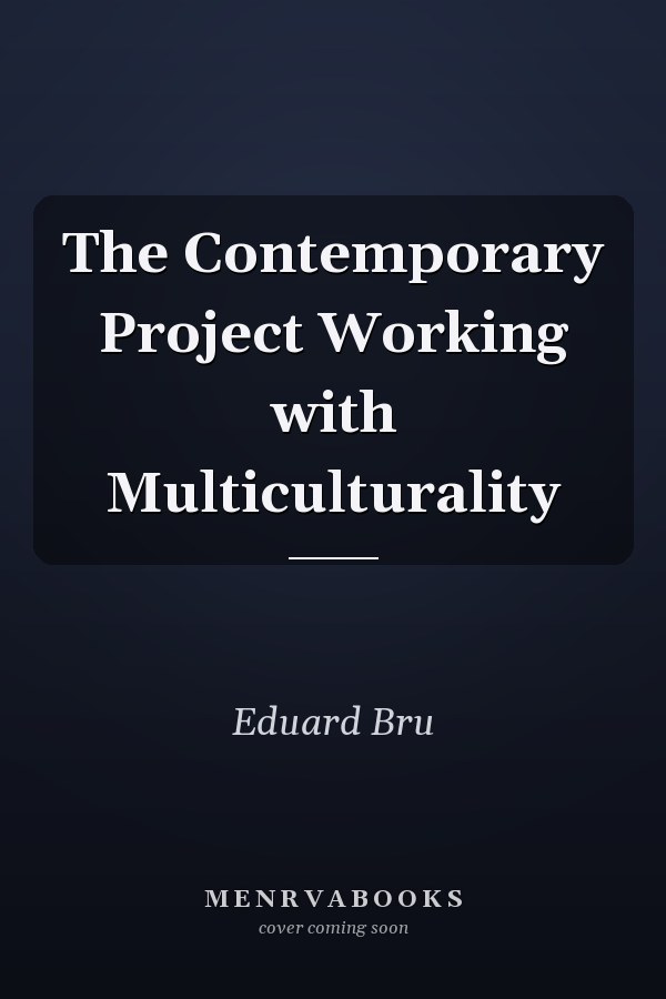 The Contemporary Project Working with Multiculturality