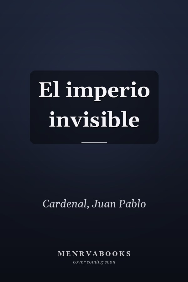 El imperio invisible