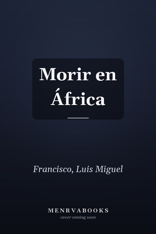 Morir en África
