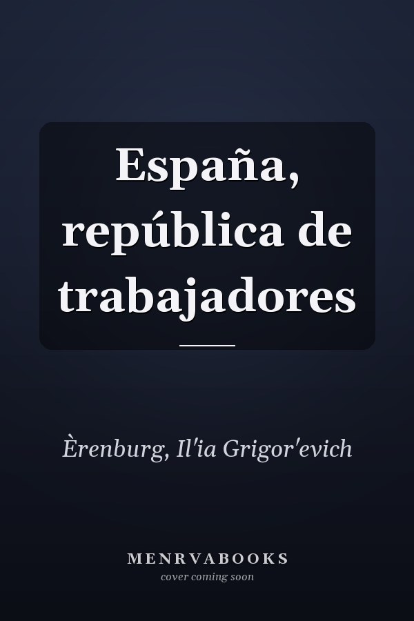 España, república de trabajadores