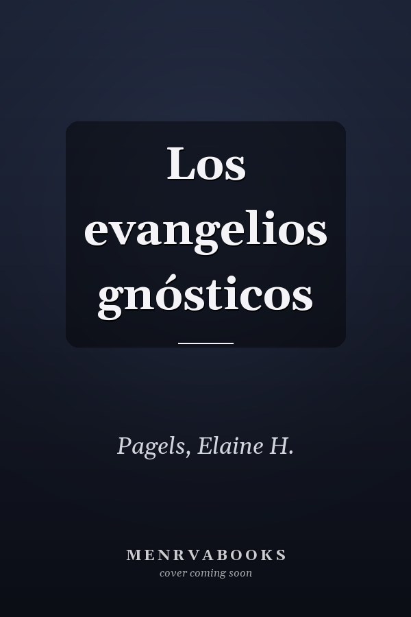 Los evangelios gnósticos