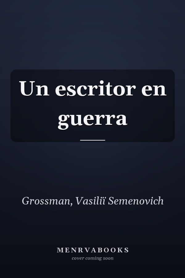 Un escritor en guerra