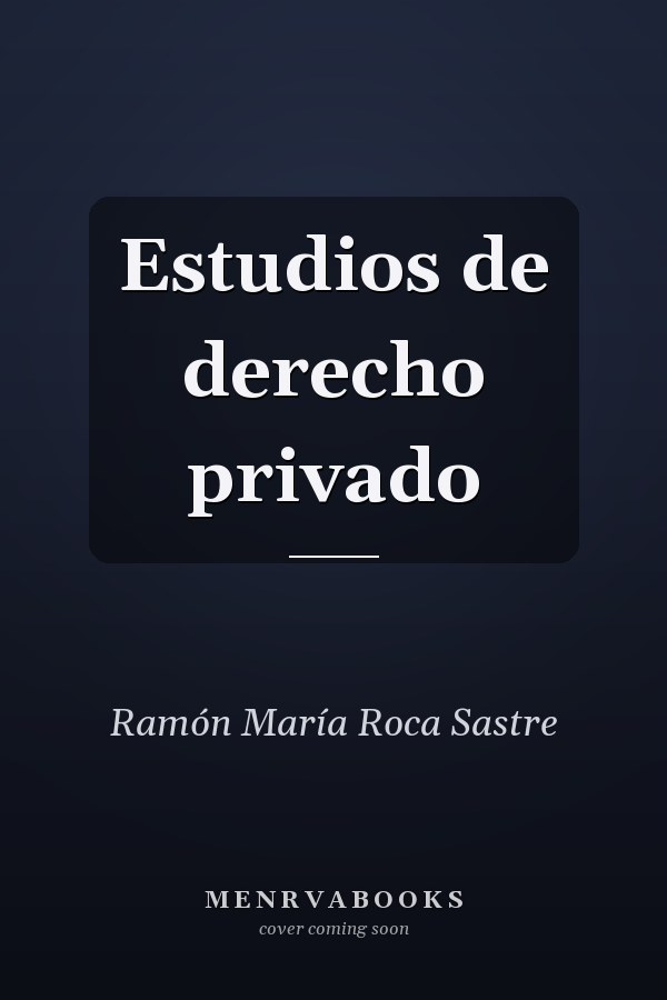 Estudios de derecho privado