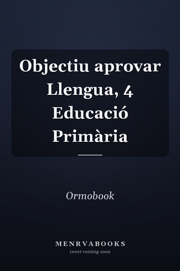 Objectiu aprovar Llengua, 4 Educació Primària