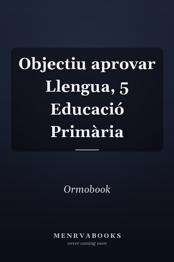 Objectiu aprovar Llengua, 5 Educació Primària