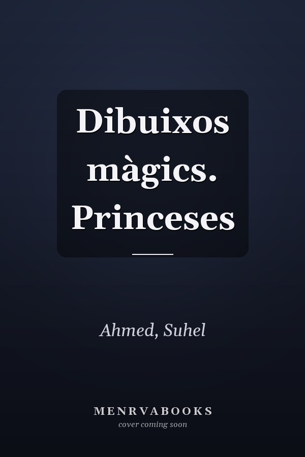 Dibuixos màgics. Princeses