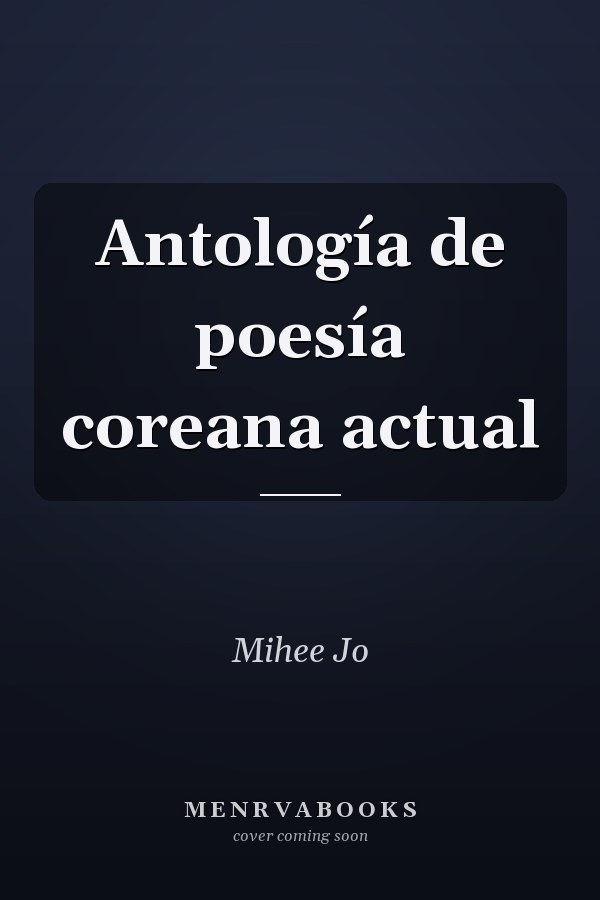 Antología de poesía coreana actual
