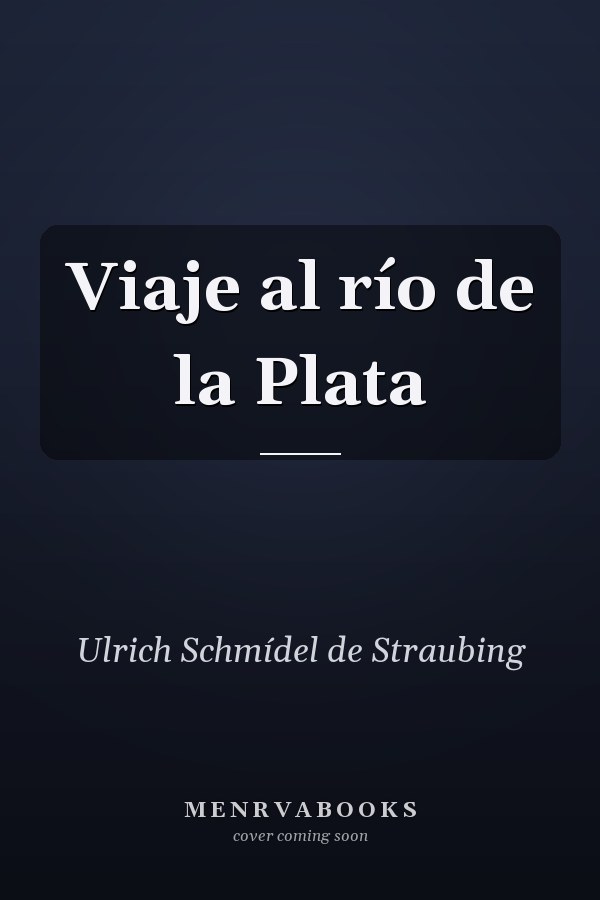 Viaje al río de la Plata