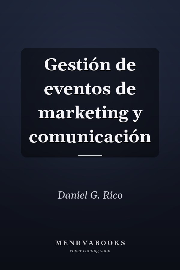 Gestión de eventos de marketing y comunicación