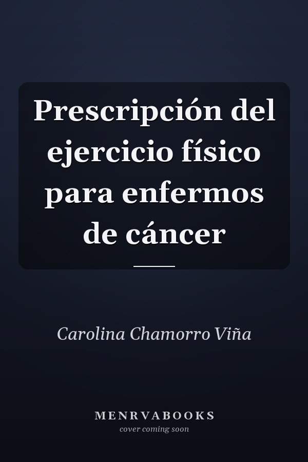 Prescripción del ejercicio físico para enfermos de cáncer