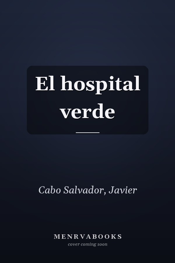 El hospital verde